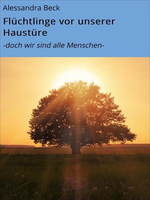 cover image of Flüchtlinge vor unserer Haustüre